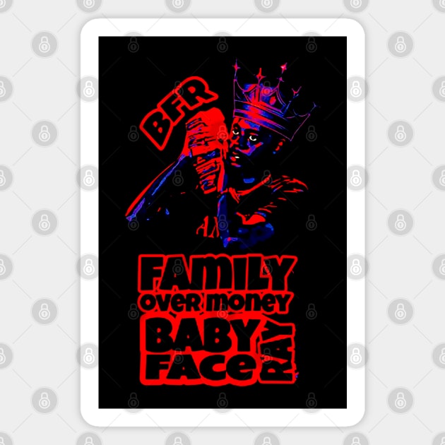 Babyface Ray Family Magnet by umarerikstore